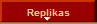 Replikas